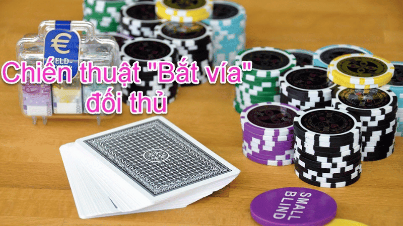 chơi poker cũng cần có chiến thuật để thắng đối thủ