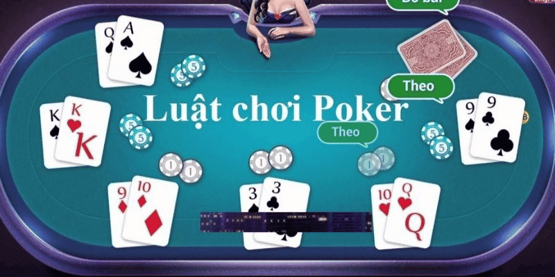 để chơi poker bạn cần nắm rõ luật, cách phân định thắng thua